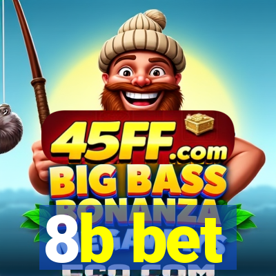 8b bet
